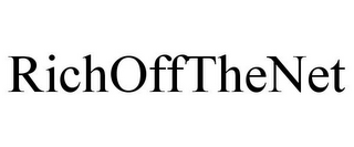RICHOFFTHENET