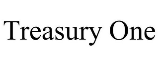 TREASURY ONE