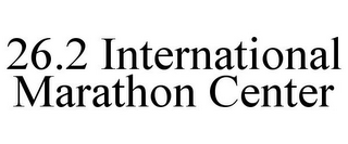 26.2 INTERNATIONAL MARATHON CENTER