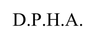 D.P.H.A.