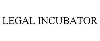 LEGAL INCUBATOR