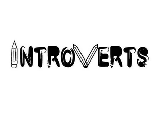 INTROVERTS