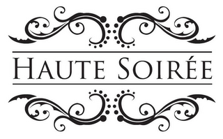 HAUTE SOIRÉE