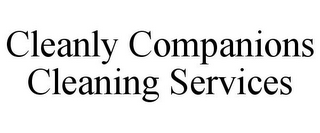 CLEANLY COMPANIONS CLEANING SERVICES