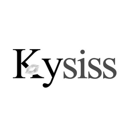 KYSISS