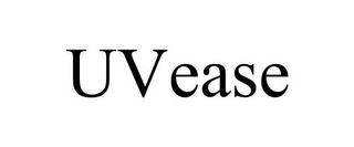 UVEASE