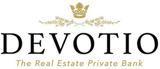 DEVOTIO THE REAL ESTATE PRIVATE BANK