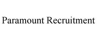 PARAMOUNT RECRUITMENT