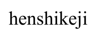 HENSHIKEJI