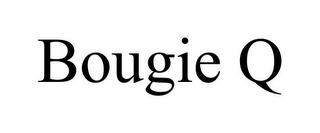 BOUGIE Q