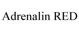 ADRENALIN RED