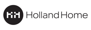 HH HOLLAND HOME