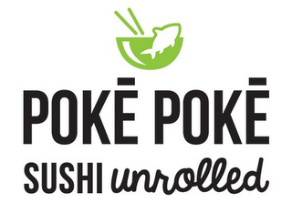 POKE POKE SUSHI UNROLLED