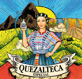 QUEZALTECA ESPECIAL