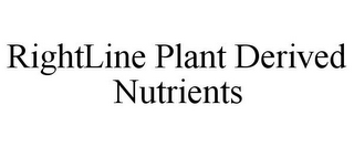 RIGHTLINE PLANT DERIVED NUTRIENTS