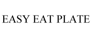 EASY EAT PLATE