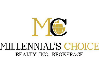 M C MILLENNIAL'S CHOICE REALTY INC. BROKERAGE