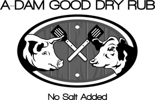 A-DAM GOOD DRY RUB NO SALT ADDED