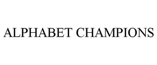 ALPHABET CHAMPIONS