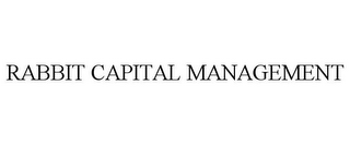 RABBIT CAPITAL MANAGEMENT