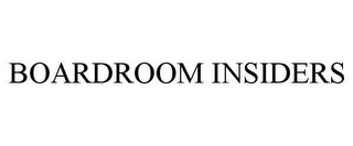 BOARDROOM INSIDERS