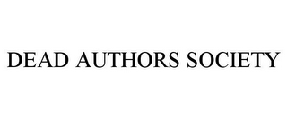 DEAD AUTHORS SOCIETY