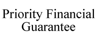 PRIORITY FINANCIAL GUARANTEE