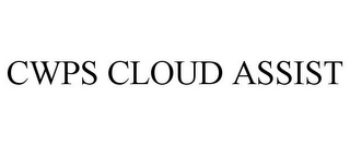 CWPS CLOUD ASSIST