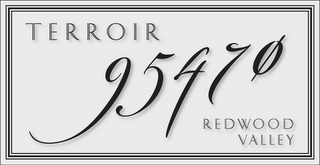 TERROIR 95470 REDWOOD VALLEY