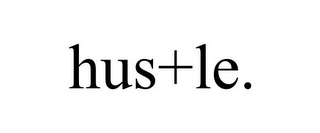 HUS+LE.