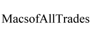 MACSOFALLTRADES