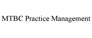 MTBC PRACTICE MANAGEMENT