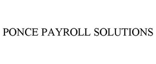 PONCE PAYROLL SOLUTIONS