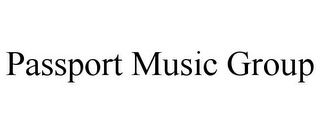 PASSPORT MUSIC GROUP