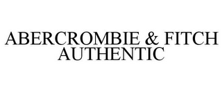 ABERCROMBIE & FITCH AUTHENTIC