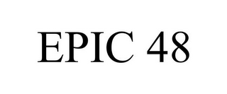 EPIC 48