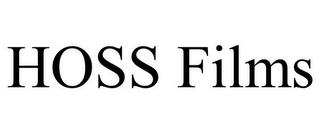 HOSS FILMS