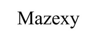 MAZEXY