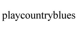 PLAYCOUNTRYBLUES