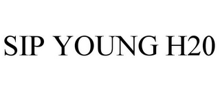 SIP YOUNG H20