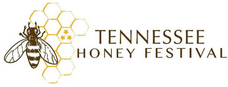 TENNESSEE HONEY FESTIVAL