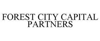 FOREST CITY CAPITAL PARTNERS