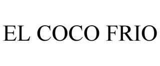 EL COCO FRIO