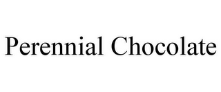 PERENNIAL CHOCOLATE