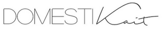 DOMESTIKAIT