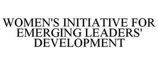 WOMEN'S INITIATIVE FOR EMERGING LEADERS' DEVELOPMENT