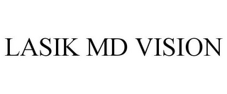 LASIK MD VISION