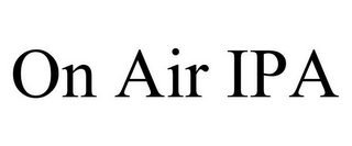 ON AIR IPA