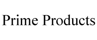 PRIME PRODUCTS