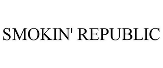 SMOKIN' REPUBLIC